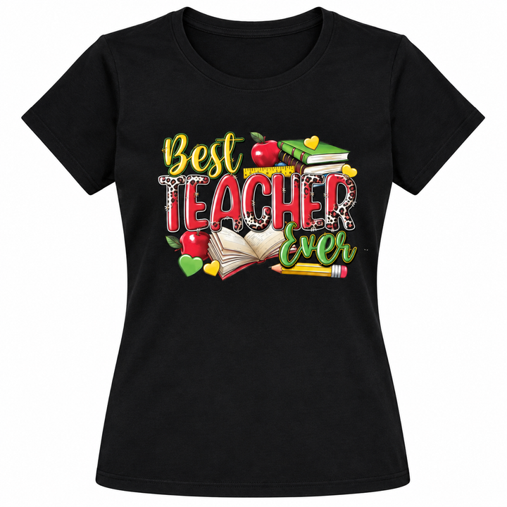Black Best Teacher Ever T-Shirt